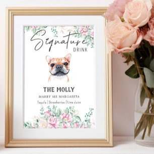 French Bulldog Dog Signature Drink Sign