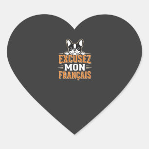French Bulldog Excusez Mon Franais Design Heart Sticker