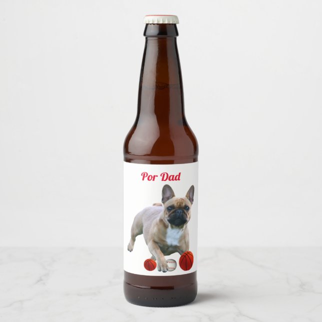 French Bulldog Father's Day Beer Bottle Label (Front)