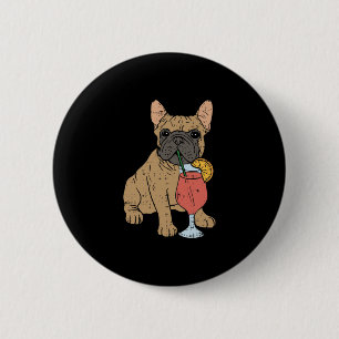 French Bulldog Frenchi Dog Drinking Juice 2 Inch Round Button