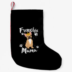 French Bulldog Frenchie Mama Women Dog Lover Gift Small Christmas Stocking