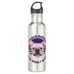 French Bulldog funny quote 710 Ml Water Bottle