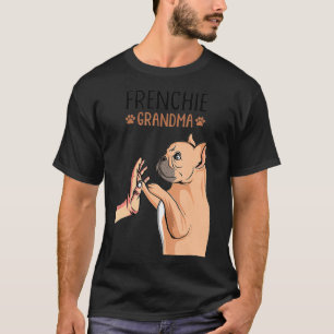 French Bulldog Grandma Frenchie Dog Owner Women T-Shirt