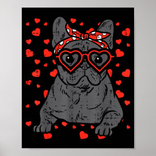 French Bulldog Heart Gles Valentine Day Frenchie D Poster