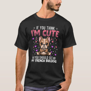 French Bulldog Heart Valentine's Day Animal For Wo T-Shirt