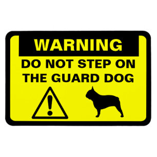 French Bulldog Humourous Guard Dog Warning Magnet