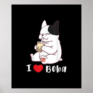 french bulldog i love boba bubble milk tea gift poster