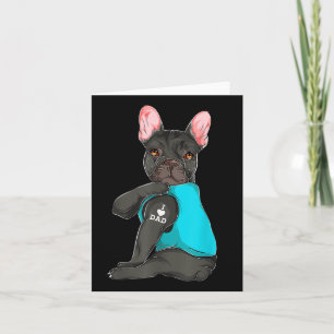 French Bulldog I Love Dad Tattoo Apparel, Dog Dad  Card