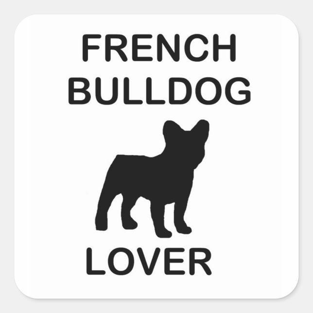 french bulldog lover square sticker (Front)