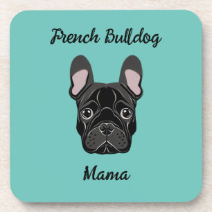 French Bulldog Mama Coaster