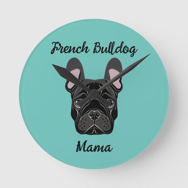 French Bulldog Mama Round Clock (Front)