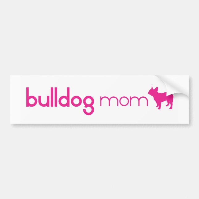 French Bulldog Mom Bumper Sticker (Front)