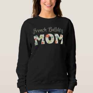 French Bulldog Mom Frenchie Mom Tee for Women 1