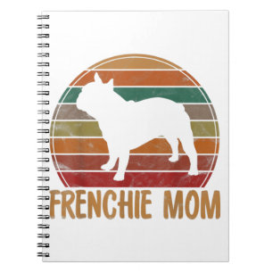 French Bulldog Mom Gift Dog Mor Pet Dog Lover Notebook