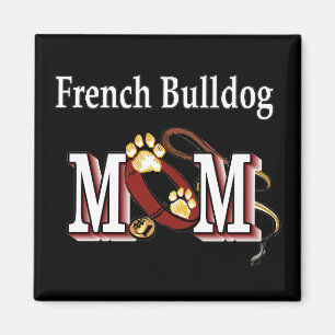 French Bulldog Mom Gifts Magnet