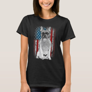 French Bulldog Patriotic USA Flag for Frenchie Own T-Shirt