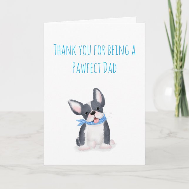 French bulldog pup Father's Day card from the dog (Front)