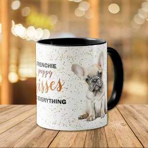 French Bulldog Puppy Kisses Fix Everything Mug