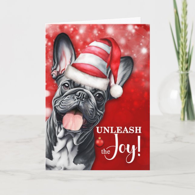 French Bulldog Unleash the Joy Christmas Holiday Card (Front)