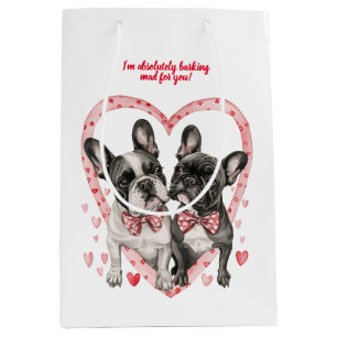 French Bulldog Valentines Day Love Quote Dog      Medium Gift Bag