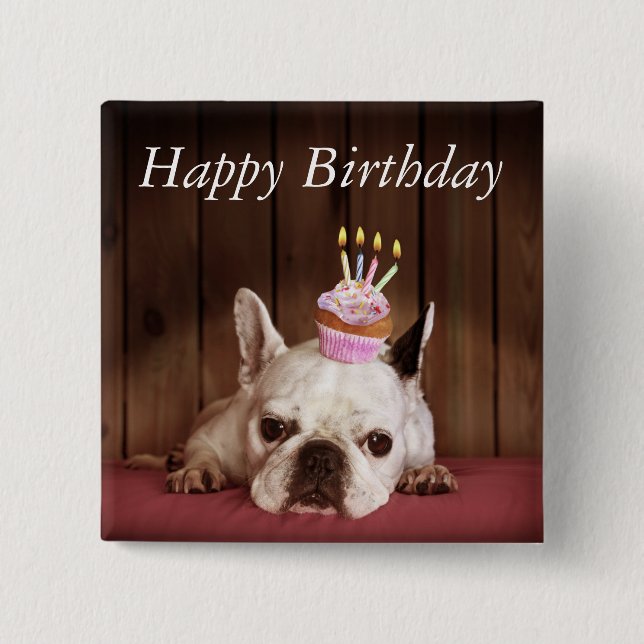 French Bulldog With Birthday Cupcake 2 Inch Square Button (Front)