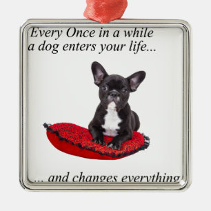 French Bulldog with heart and nice quote Metal Ornament