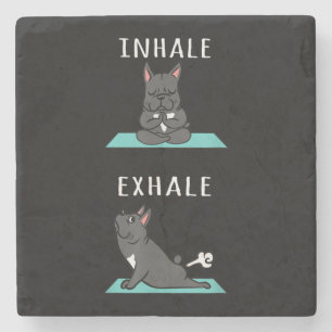 French Bulldog Yoga Inhale Exhale Funny Dog Gift Stone Coaster