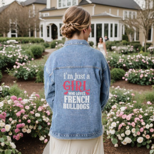 French Bulldogs Quote  Denim Jacket