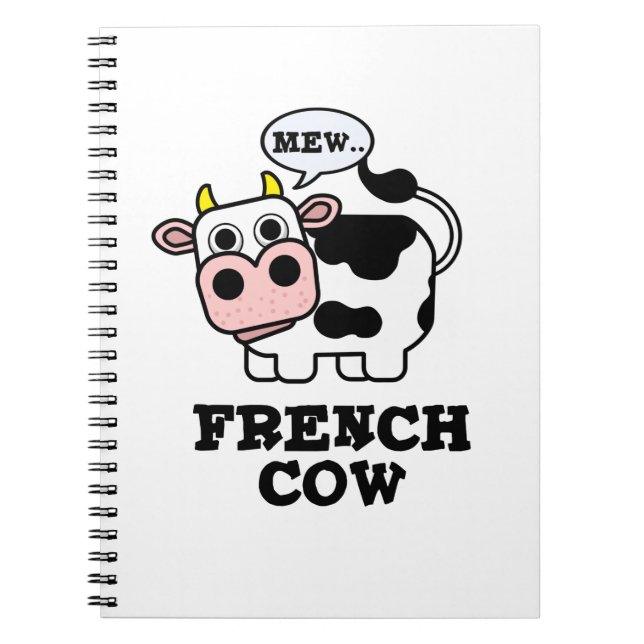 French Cow Funny Animal Pun  Notebook (Front)
