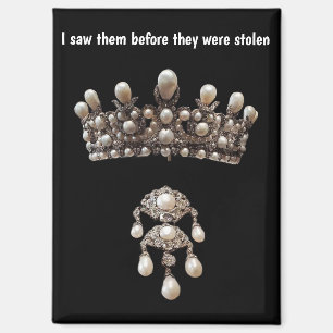 French Crowned Jewels Before Theft Magnet