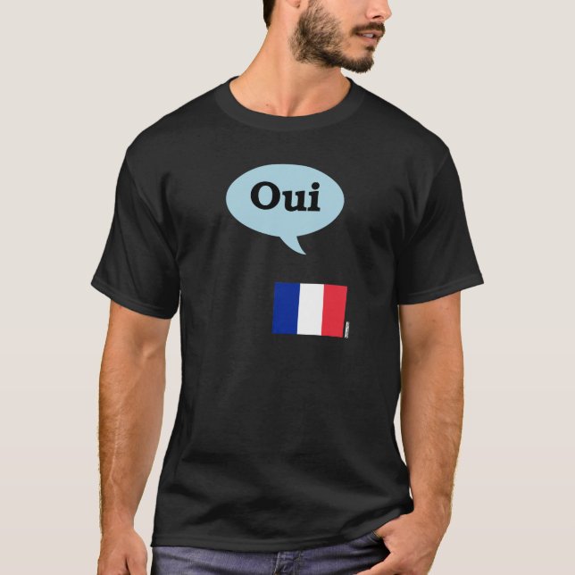 French Flag Oui T-Shirt (Front)