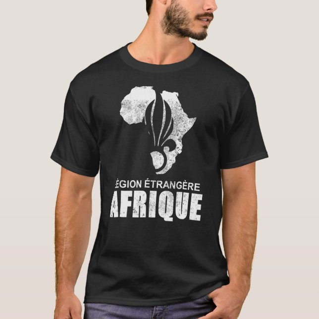French Foreign Legion  Legion Etrangere Afrique T-Shirt (Front)