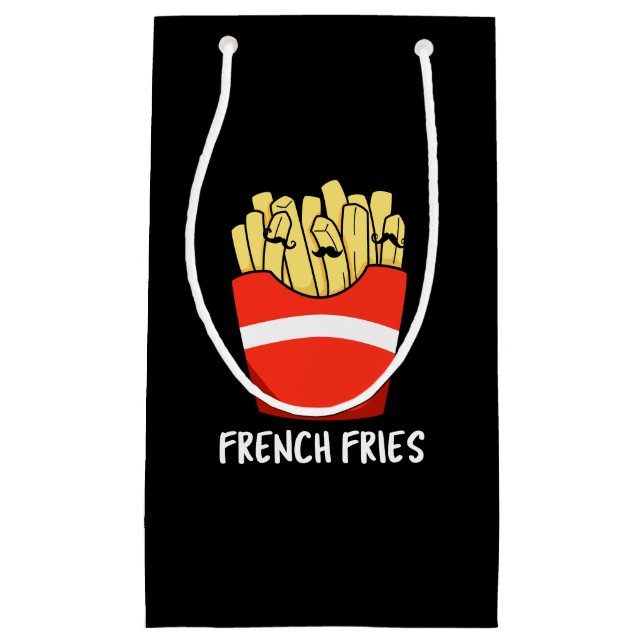 French Fries Funny Fast Food Pun  Small Gift Bag (Front)