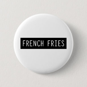French Fries Old Typewriter Letters 2 Inch Round Button