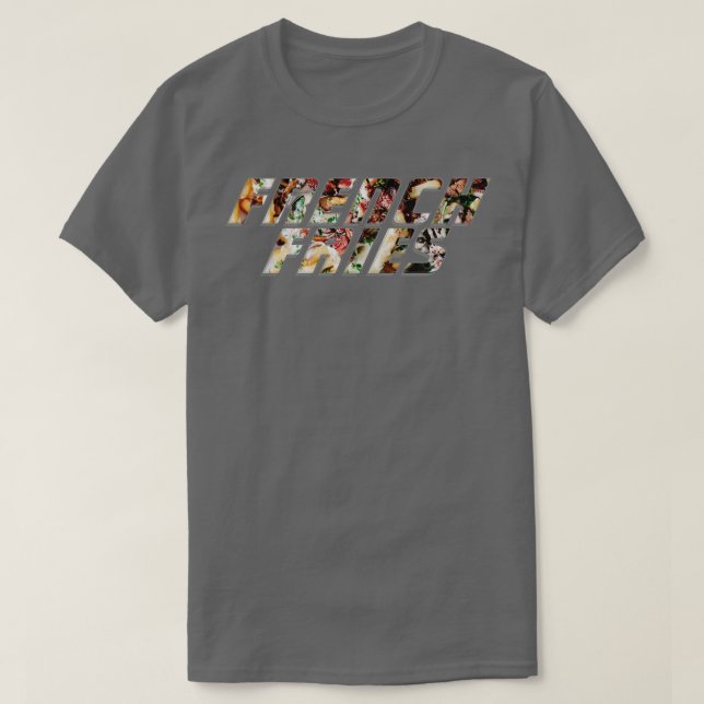 french fries T-Shirt (Design Front)