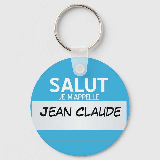 French Hello My Name Is ... Customizable Keychain (Front)