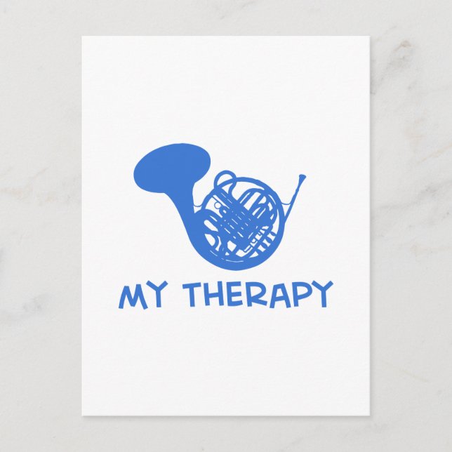 French Horn my therapy Postcard (Front)