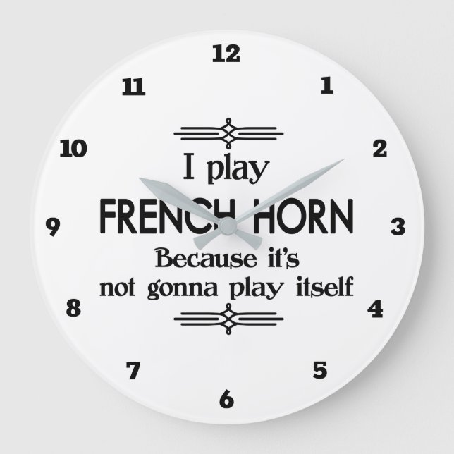 French Horn - Play Itself Funny Deco Music Large Clock (Front)