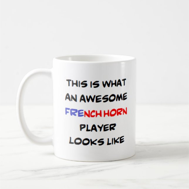 french horn player, awesome coffee mug (Left)