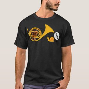 French Horn Snail Mama, Funny Musician, Music Inst T-Shirt