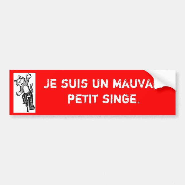 French "I'm a bad little monkey" bumper sticker (Front)