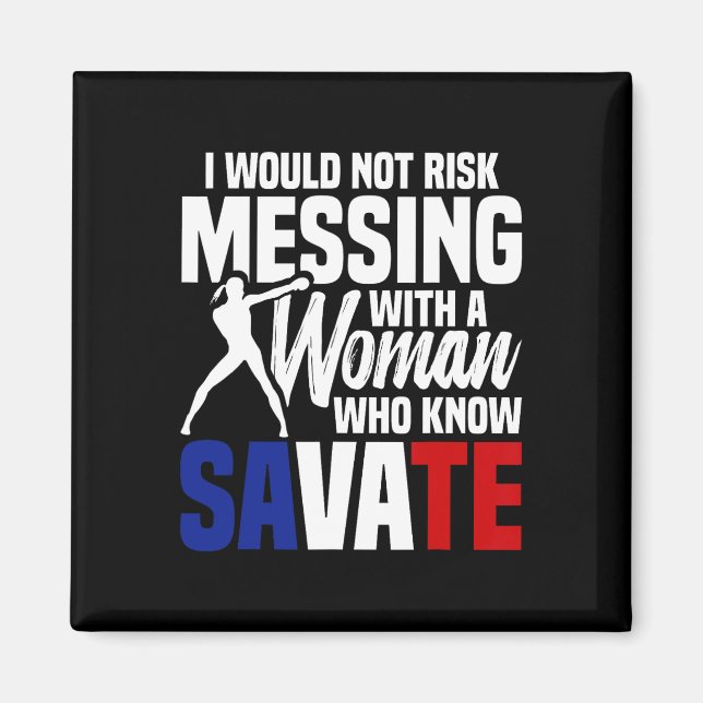 French Martial Arts Savate Instructor Kickboxing S Magnet (Front)