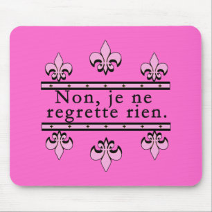 French No Regrets Products Mouse Pad