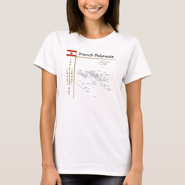 French Polynesia Map + Flag + Title T-Shirt (Front)