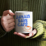 French Quote for Coffee Lovers Trendy Retro Coffee Mug<br><div class="desc">Start your day with style and a touch of French flair with this Trendy Retro Coffee Mug for Coffee Lovers. Featuring a playful French quote, this mug is perfect for those who can't live without their daily caffeine fix. The retro design and bold typography add a trendy, vintage feel, making...</div>