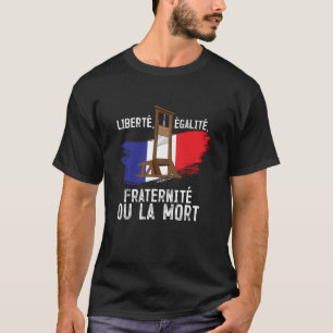 French Revolution Liberty Equality Fraternity Bast T-Shirt