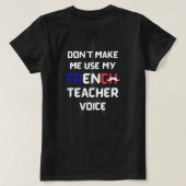 French teacher funny white text front and back   T-Shirt (Design Back)