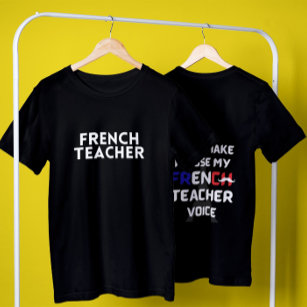 French teacher funny white text front and back   T-Shirt
