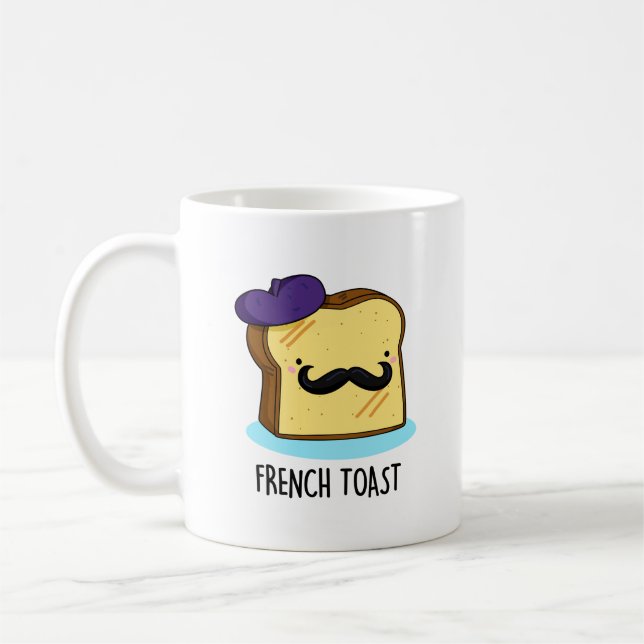 French Toast Funny Bread Pun  Coffee Mug (Left)