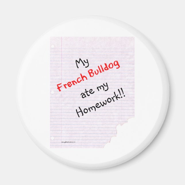 Frenchie Ate My Homework - Magnet (Devant)